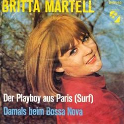 Download Britta Martell - Der Playboy Aus Paris Damals Beim Bossa Nova