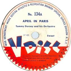 Download Tommy Dorsey And His Orchestra - April In Paris Moonlight On The Ganges