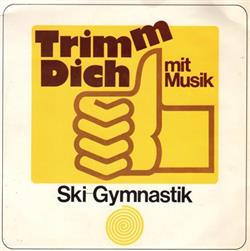 Download Georg Glas Mit Seinem Ensemble Sprecher Harry Valérien - Trimm Dich Mit Musik Ski Gymnastik