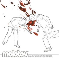 Download Molotov - Dance And Dense Denso