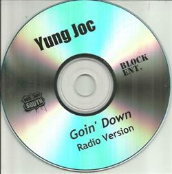 Download Yung Joc - Goin Down Radio Version