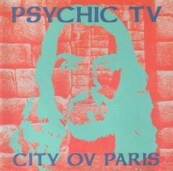 Download Psychic TV - City Ov Paris