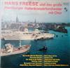 Album herunterladen Hans Freese Und Das Große Hamburger Hafenkonzertorchester Mit Chor - Hans Freese Und Das Große Hamburger Hafenkonzertorchester Mit Chor