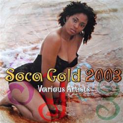 Download Various - Soca Gold 2003