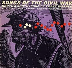 Download Frank Warner, Jeff Warner , Gerret Warner - Songs Of The Civil War North and South Sung By Frank Warner