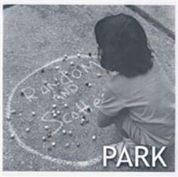 Download Park - Random And Scattered