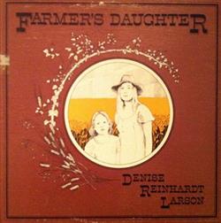 Download Denise Reinhardt Larson - Farmers Daughter