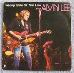 Download Alvin Lee - Wrong Side Of The Law