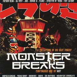 Download MOT - Monster Breaks A Collection Of Big Beat Finery