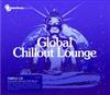 ladda ner album Various - Global Chillout Lounge