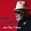 Darryl Carter - And Then I Wrote