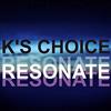 last ned album K's Choice - Resonate