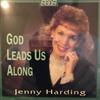 ascolta in linea Jenny Harding - God Leads Us Along