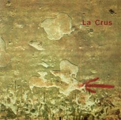 Download La Crus - La Crus