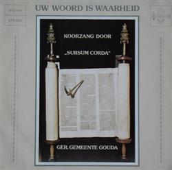 Download Gez Koren Sursum Corda Gouda - Uw Woord Is Waarheid