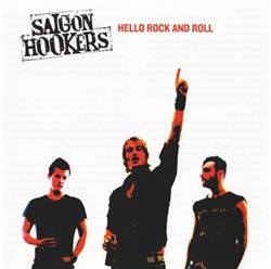 Download Saigon Hookers - Hello Rock And Roll