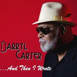 Download Darryl Carter - And Then I Wrote