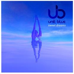 Download Unit Blue - Sweet Dreams