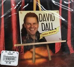 Download David Dall - Still Playin