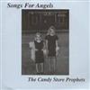 ouvir online The Candy Store Prophets - Songs For Angels