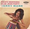 last ned album Terry Mark Und Sein Orchester - Fiesta Mexicana
