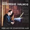 online luisteren Gheorghe Halmoș - Piese Mici De Compozitori Mari