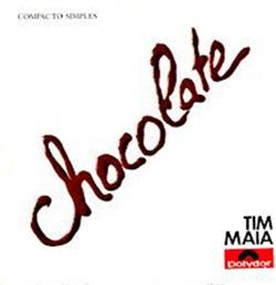 Download Tim Maia - Chocolate Paz