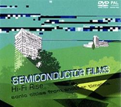 Download Semiconductor Films - Hi Fi Rise Sonic Cities From Another Timeline