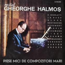 Download Gheorghe Halmoș - Piese Mici De Compozitori Mari
