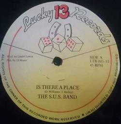 Download The SUS Band - Is There A Place