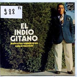 Download El Indio Gitano - Bulerias Siguirillas Soleá Tientos