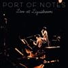 Port Of Notes - Live At Liquidroom