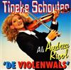 Tineke Schouten Als Andrea Riool - De Violenwals