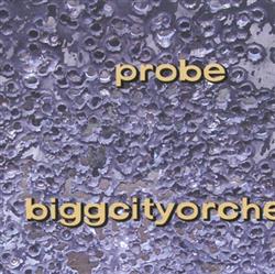 Download Biggcityorche - Probe