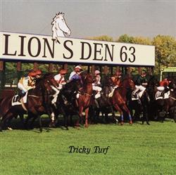 Download Lion's Den 63 - Tricky Turf