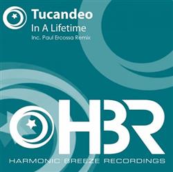 Download Tucandeo - In A Lifetime