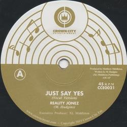 Download Reality Jonez - Just Say Yes
