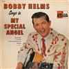 last ned album Bobby Helms - Bobby Helms Sings To My Special Angel