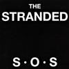 last ned album The Stranded - SOS