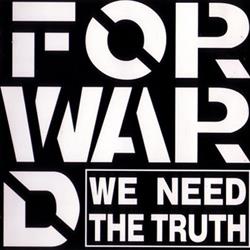 Download Forward - We Need The Truth