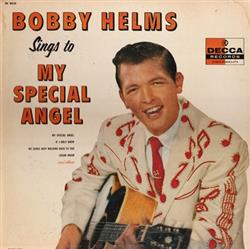 Download Bobby Helms - Bobby Helms Sings To My Special Angel