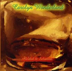 Download Carolyn Wonderland - Alcohol Salvation