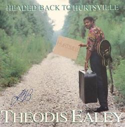 Download Theodis Ealey - Headed Back To Hurtsville