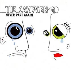 Download The Cavemen Go - Never Part Again