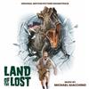 écouter en ligne Michael Giacchino - Land Of The Lost Original Motion Picture Soundtrack