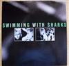 lytte på nettet Swimming With Sharks - Swimming With Sharks