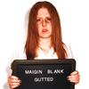 last ned album Maigin Blank - Gutted