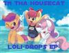 Tn Tha Housecat - Loli Drops EP