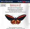 online luisteren Berlioz, Boston Symphony Orchestra, Georges Prêtre, Charles Munch - Symphonie Fantastique Ouvertures Le Corsaire Le Carnaval Romain