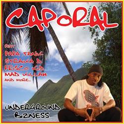 Download Caporal Nigga - Underground Bizness